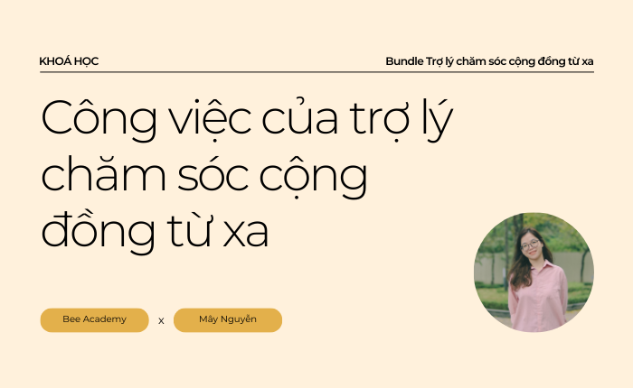 Công việc của trợ lý chăm sóc cộng đồng từ xa