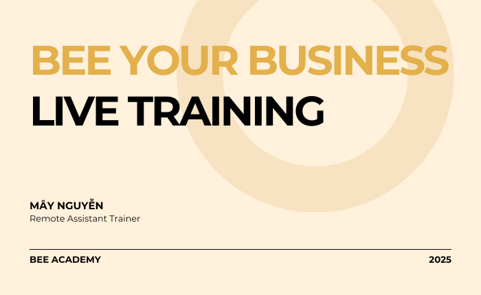 Bee Your Business (Live Training)