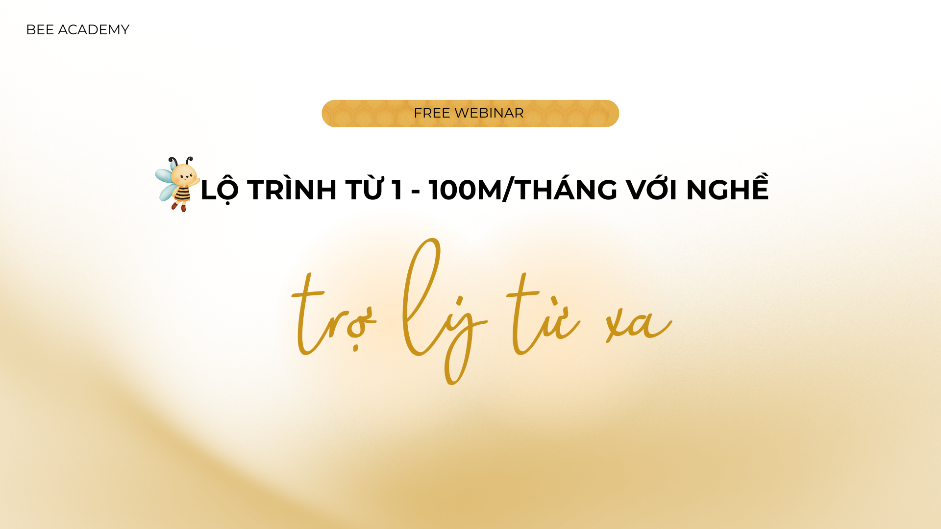 RA Pathway – Lộ trình phát triển từ 1 – 100M/tháng với nghề trợ lý từ xa